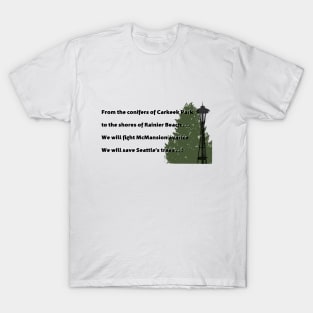 A Hymn for Seattle Trees T-Shirt